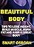 Beautiful Body: Tips to Los...
