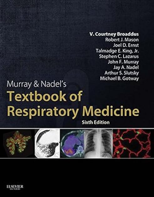 Murray & Nadel's Textbook of Respiratory Medicine (2 Volumes)