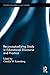 Reconceptualizing Study in Educational Discourse and Practice by Claudia W. Ruitenberg