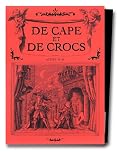 DE CAPE ET DE CROCS COFFRET T01+02+03