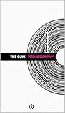 The Cure Pornography