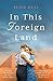 In this Foreign Land by Suzie Hull