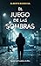 El juego de las sombras (Spanish Edition)