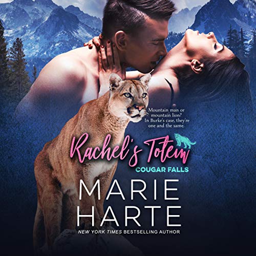 Rachel's Totem (Cougar Falls, #1)