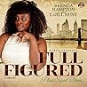 Full Figured by Brenda Hampton
