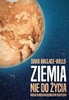 Ziemia nie do życ...