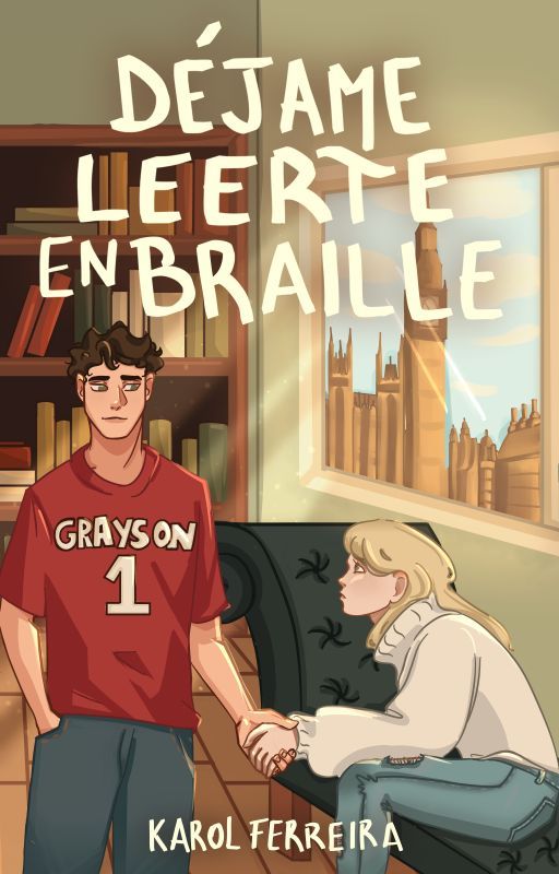 Déjame leerte en braille [Libro #1 Saga Destinos]