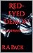 Red-Eyed Demon: Red-Eyed Mo...