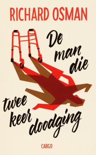 De man die twee keer doodging (De moordclub op donderdag, #2)