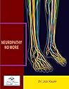 Neuropathy No More by Jodi Knapp
