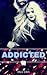 Addicted