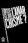 Qu'est-ce que l'anarchisme ?