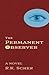 The Permanent Observer