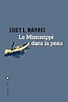Le Mississippi dans la peau (French Edition)