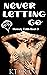 Never Letting Go (Mercury Folds #3)
