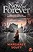 Now and Forever by Margaret Scutt