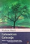 Gelenekten Geleceğe - Modern Türk Şiirinde Geleneğin İzleri