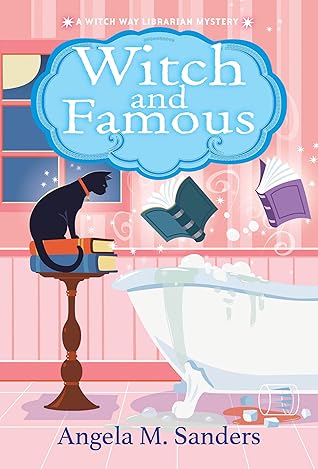 Witch and Famous (Witch Way Librarian Mysteries, #3)