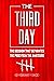 The Third Day: The Decision That Separates The Pros From The Amateurs