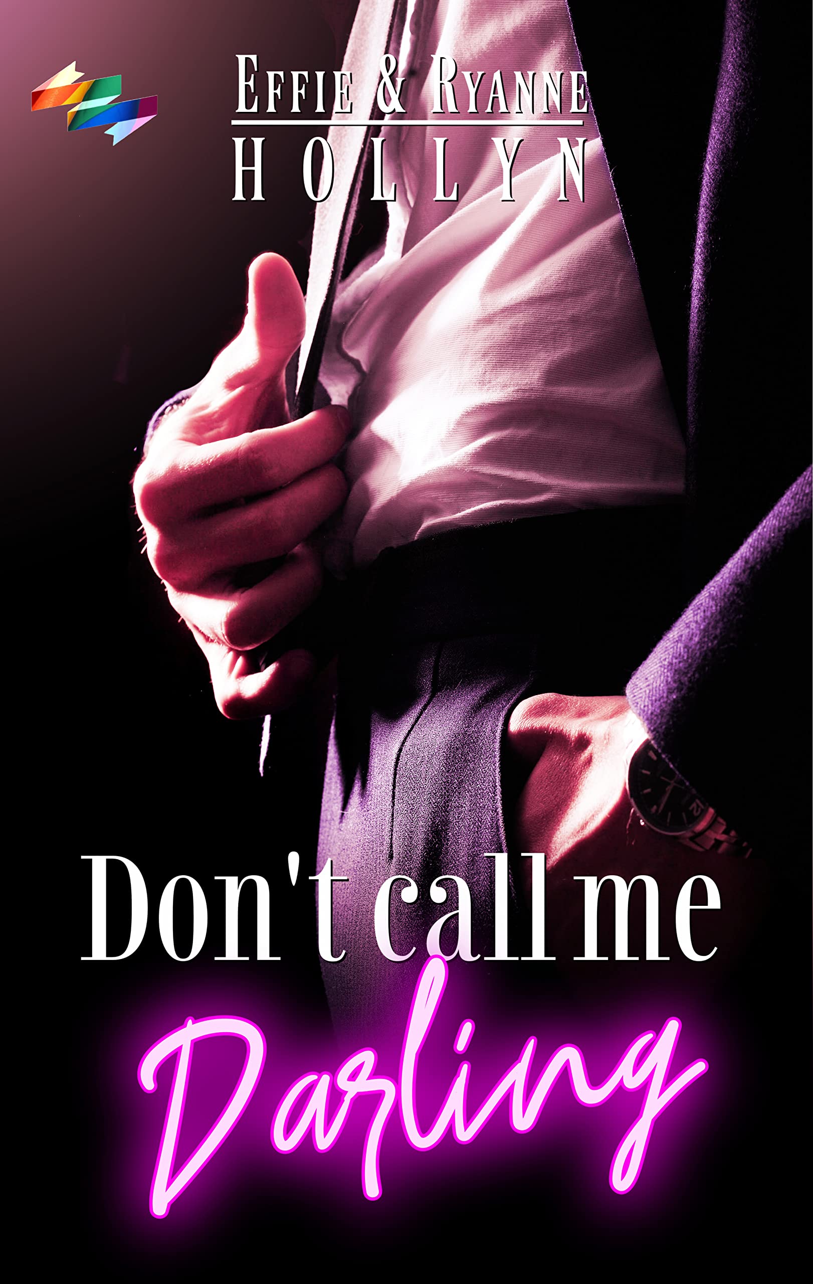 Don't call me Darling (Kindle Edition)