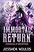 Immortal Return (Primordial...