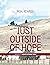 Just Outside of Hope - Sequ...