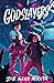 Godslayers (Gearbreakers #2)