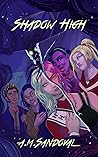 Shadow High: Junior Year Edition (Shadow Series Book 2)