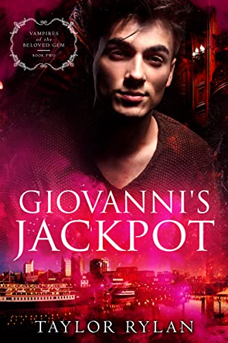 Giovanni's Jackpot (Vampires of the Beloved Gem #2)