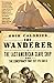 The Wanderer: The Last American Slave Ship and the Conspiracy that Set Its Sails