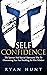 Self-Confidence: The Sparta...