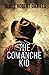 The Comanche Kid (The Comanche Kid, #1)