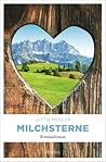 Milchsterne