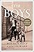 The Boys: A Memoir of Hollywood and Family