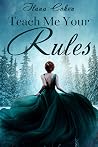 Teach Me Your Rules