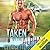 Taken By The Alpha (Timber Valley Pack #5)