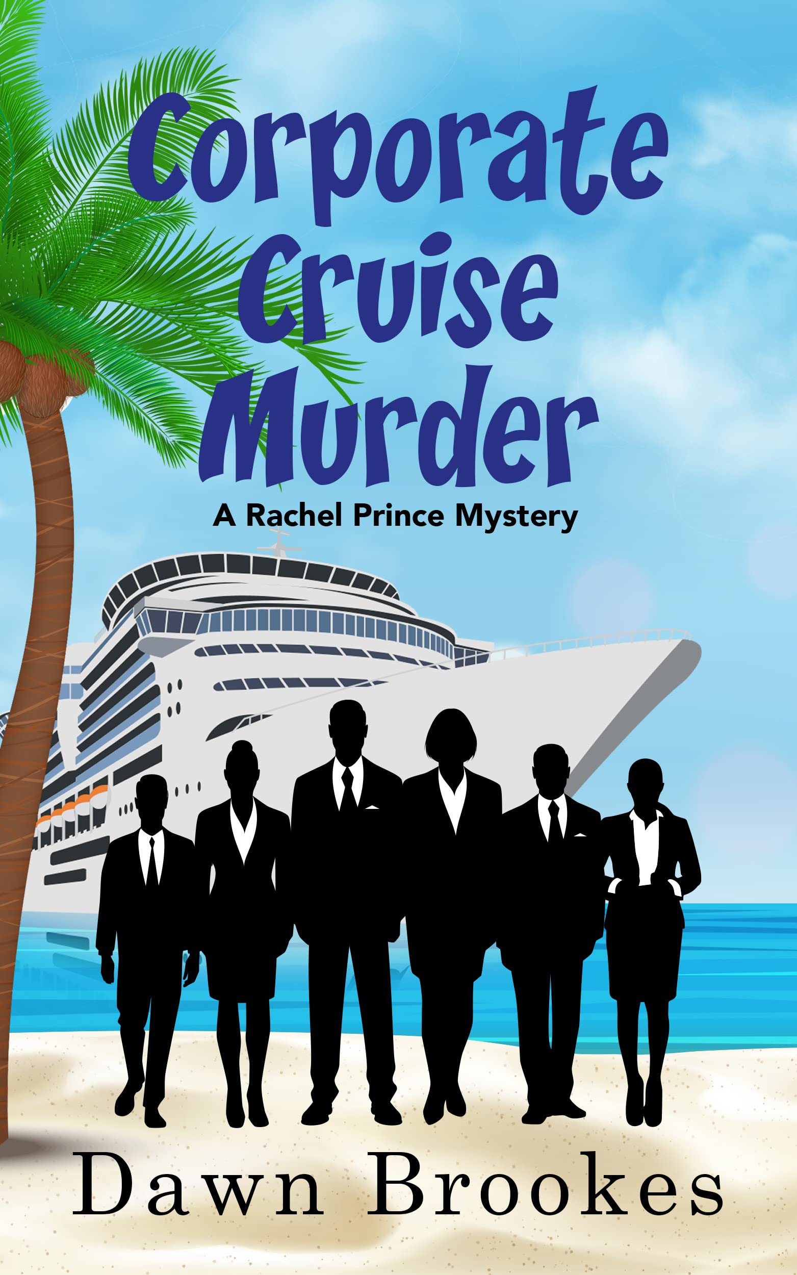 Corporate Cruise Murder (A Rachel Prince Mystery #11)