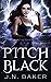 Pitch Black (Until Dawn #4)