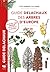 Guide Delachaux des arbres d'Europe