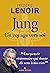 Jung un voyage vers soi (French Edition)