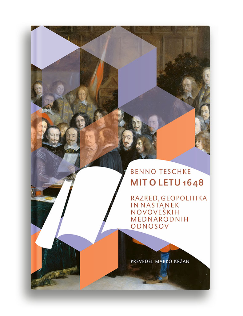 Mit o letu 1648: Razred, geopolitika in nastanek novoveških mednarodnih odnosov