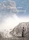 L' Asturienne by Caroline Lamarche