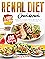 Renal Diet Cookbook: The Re...