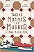 Twelve Motives for Murder