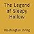 The Legend of Sleepy Hollow