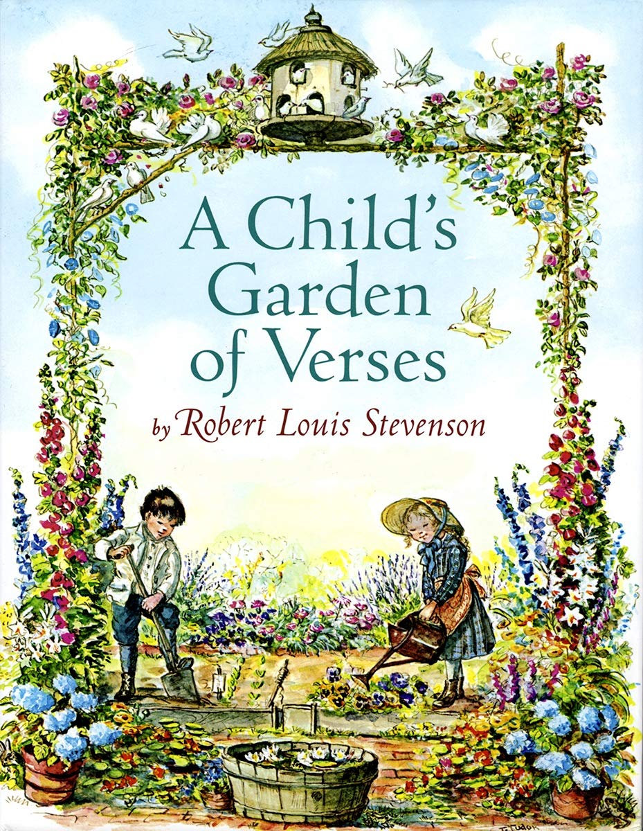 A Child’s Garden of Verses
