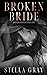 Broken Bride