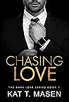 Chasing Love