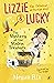 Lizzie and Lucky: The Myste...