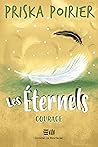 Les Éternels - Courage (French Edition)